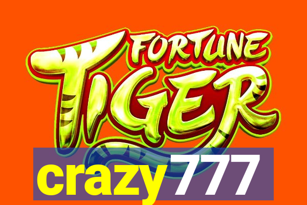 crazy777