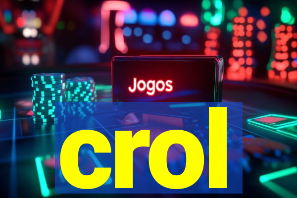crol
