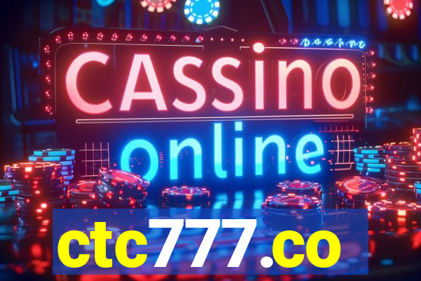 ctc777.co