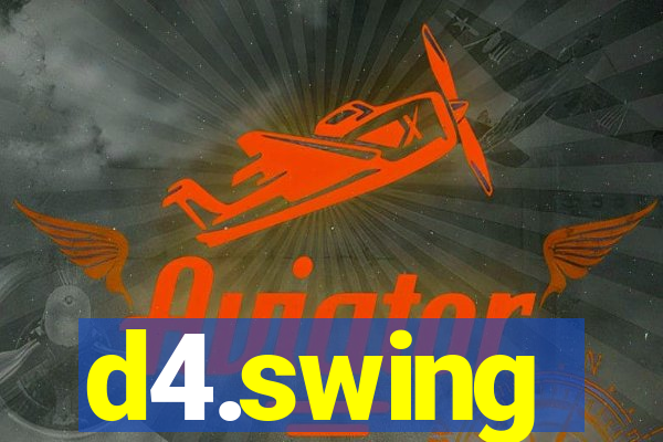 d4.swing