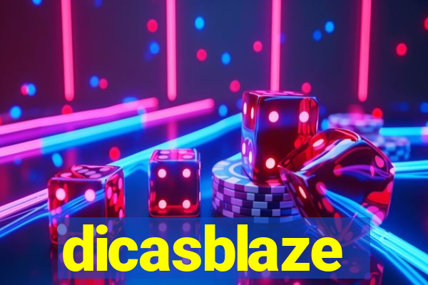 dicasblaze