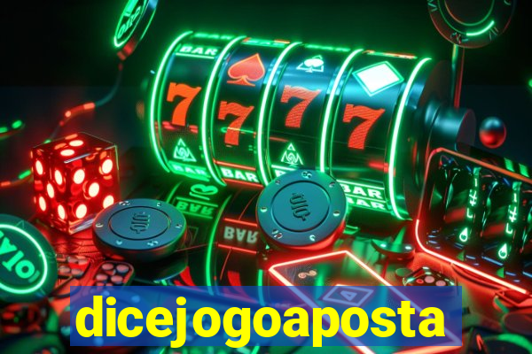 dicejogoaposta