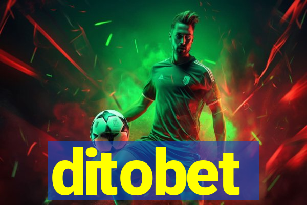 ditobet