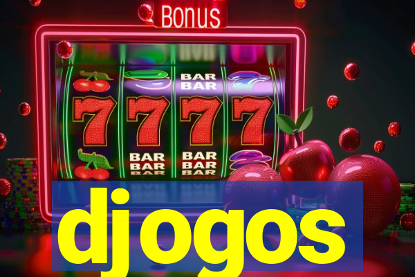 djogos