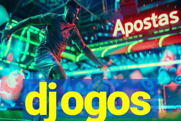 djogos