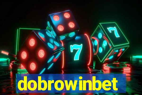 dobrowinbet