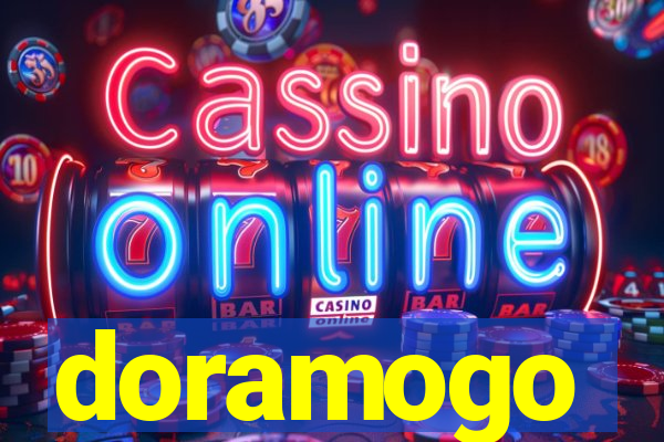 doramogo
