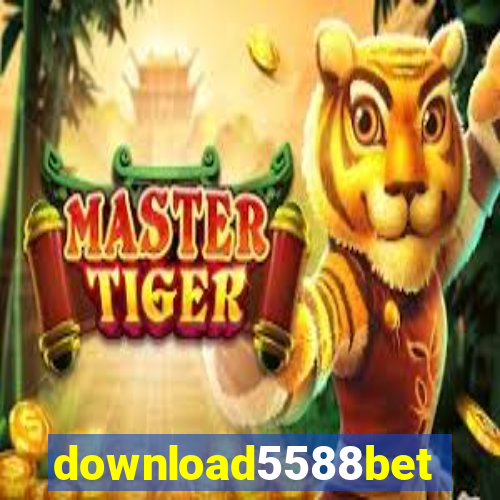 download5588bet
