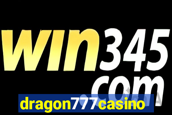 dragon777casino