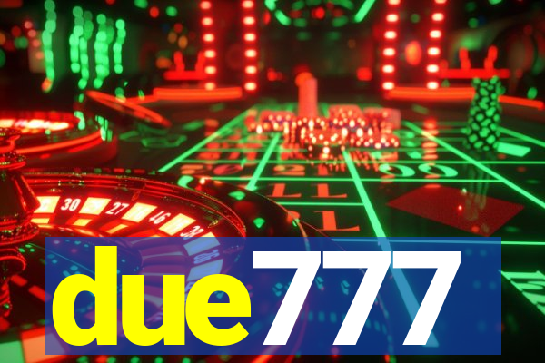 due777