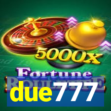 due777