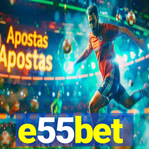e55bet