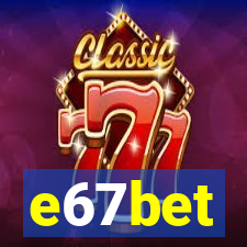 e67bet