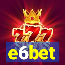 e6bet