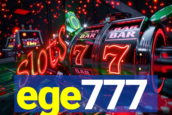 ege777