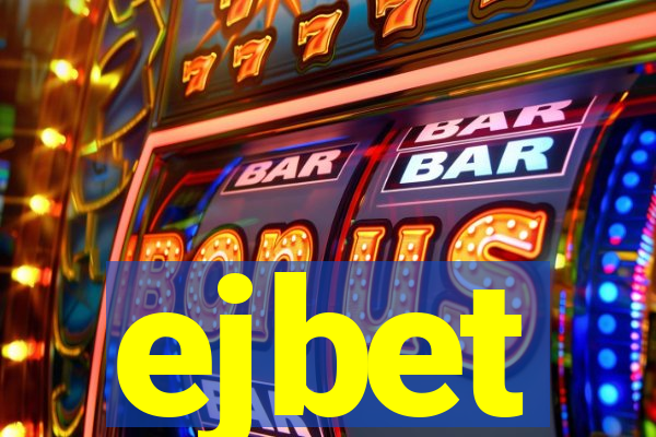 ejbet