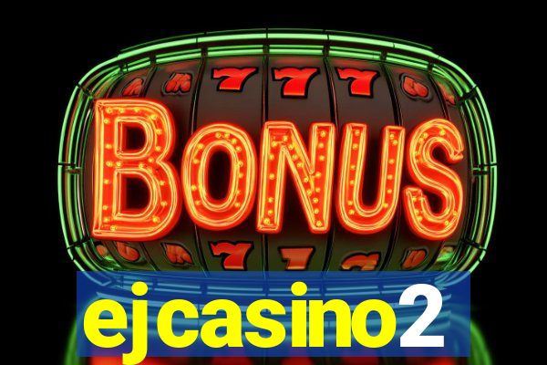 ejcasino2