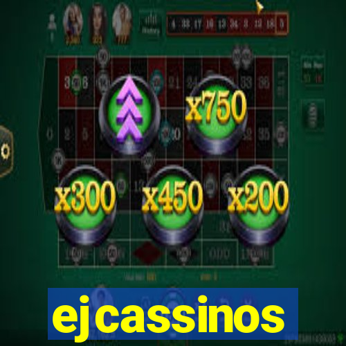 ejcassinos