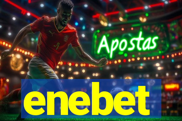enebet