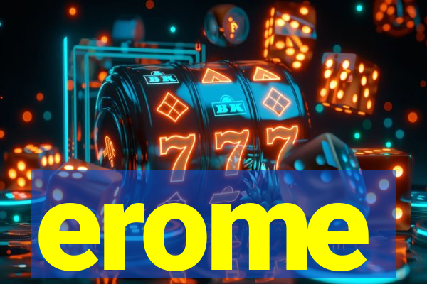 erome