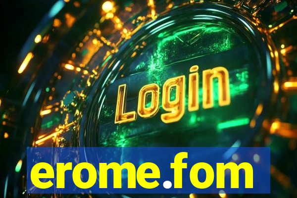 erome.fom