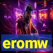 eromw