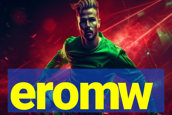 eromw