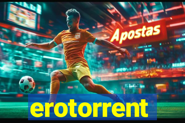 erotorrent