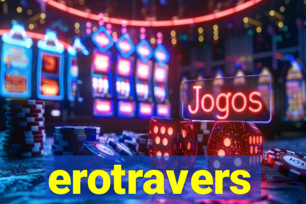 erotravers