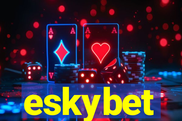 eskybet