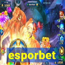 esporbet