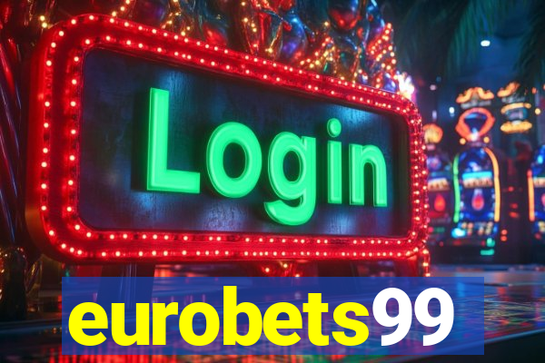eurobets99