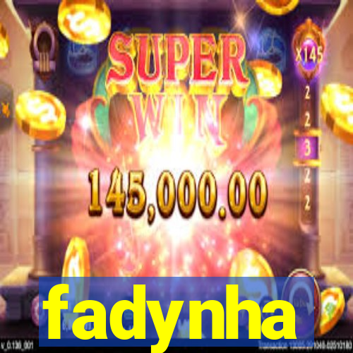fadynha