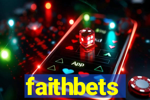 faithbets