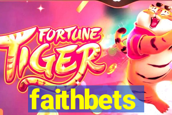 faithbets