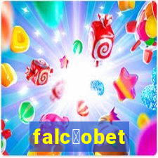 falc茫obet