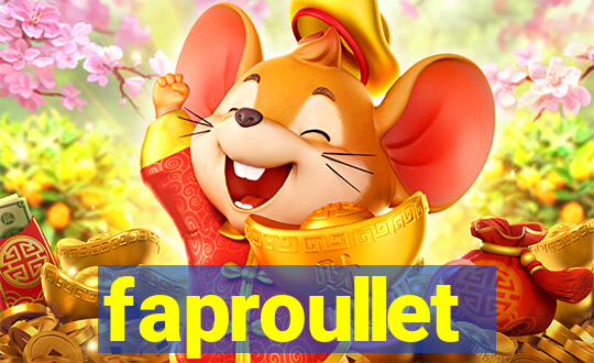 faproullet