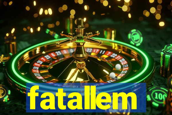 fatallem