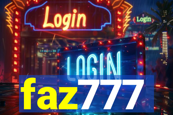 faz777