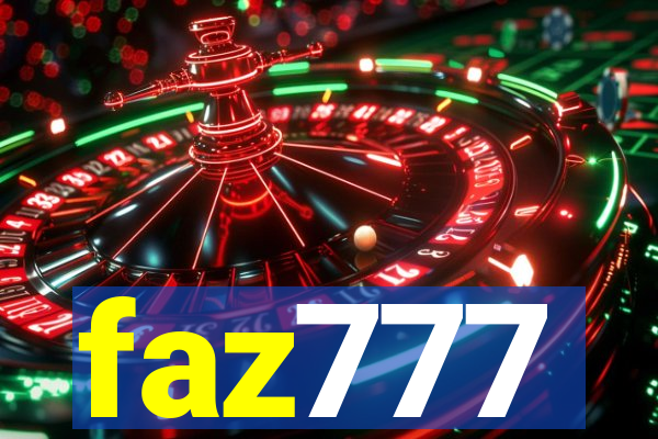 faz777