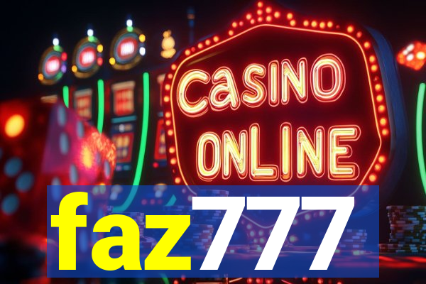 faz777