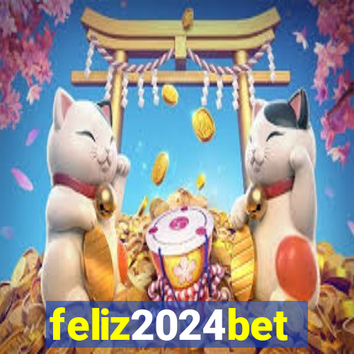 feliz2024bet