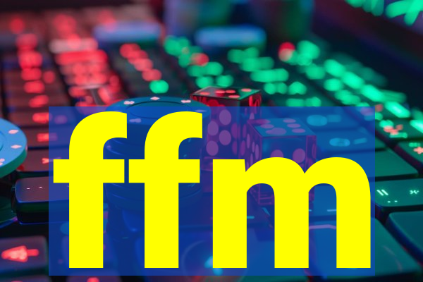 ffm