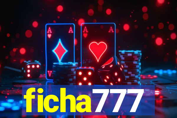 ficha777