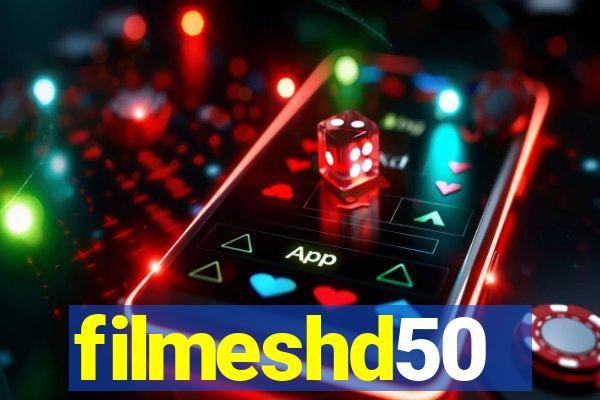 filmeshd50