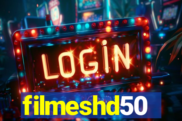 filmeshd50