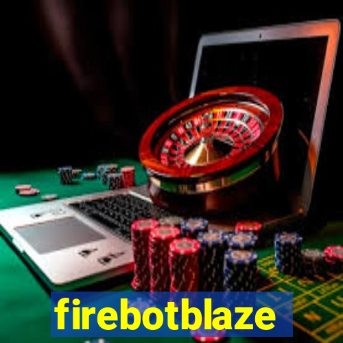firebotblaze