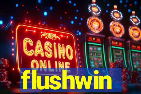 flushwin