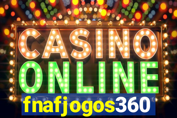 fnafjogos360