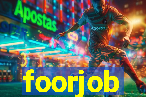 foorjob